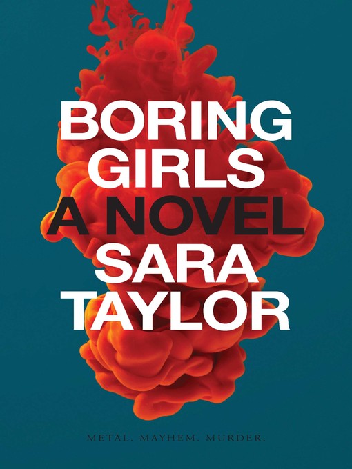 Title details for Boring Girls by Sara Taylor - Available